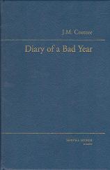 Diary of a Bad Year by J M Coetzee